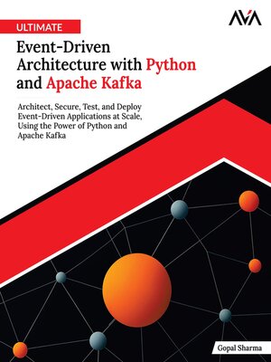 cover image of Ultimate Event-Driven Architecture with Python and Apache Kafka